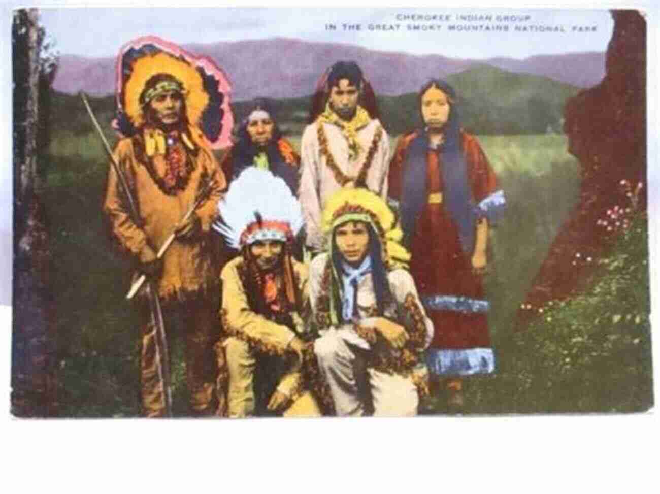 A Postcard Depicting The Proud Heritage Of The Cherokee Tribes In The Blue Ridge Mountains The Blue Ridge Mountains Of North Carolina (Postcard History Series)