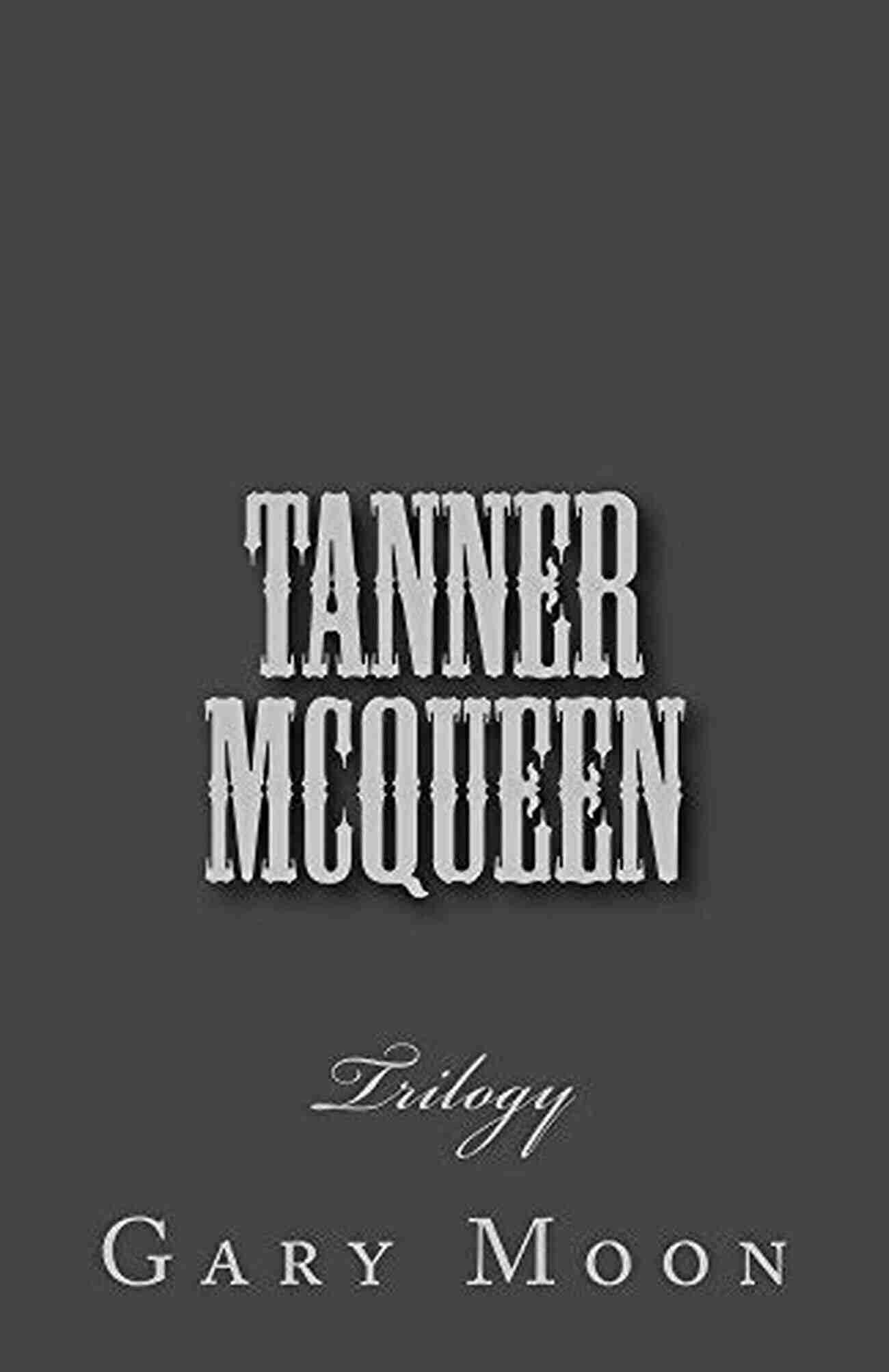 A Visually Stunning Depiction Of The World In Tanner Mcqueen Trilogy A Creation By Gary Moon Tanner McQueen: Trilogy Gary Moon