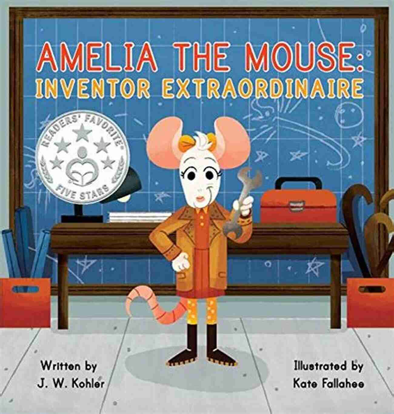 Amelia The Mouse Inventor Extraordinaire Amelia The Mouse: Inventor Extraordinaire