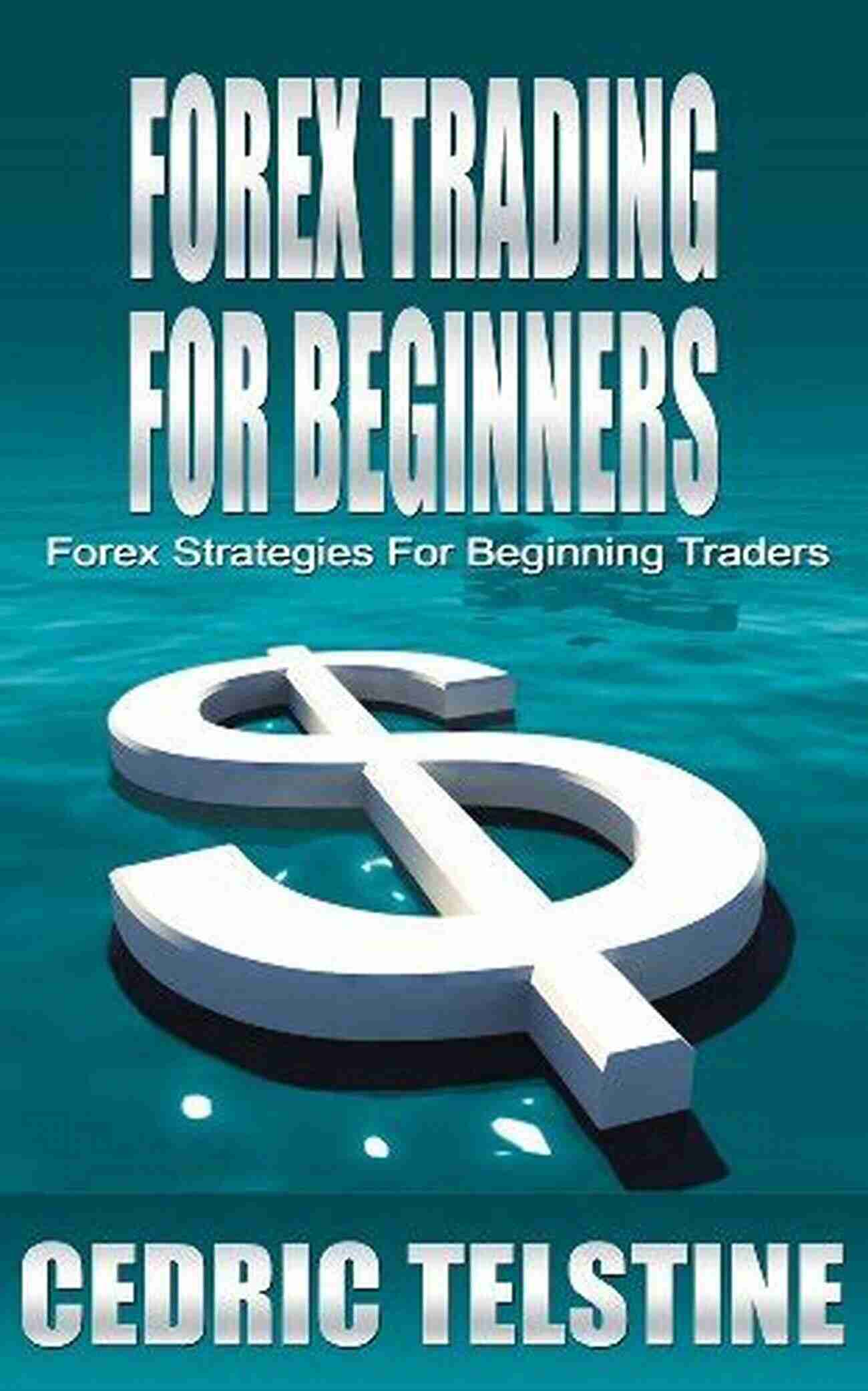 Attend Our Forex Trader Success Booklet Workshop Become Your Own Forex Trader: A Success Booklet