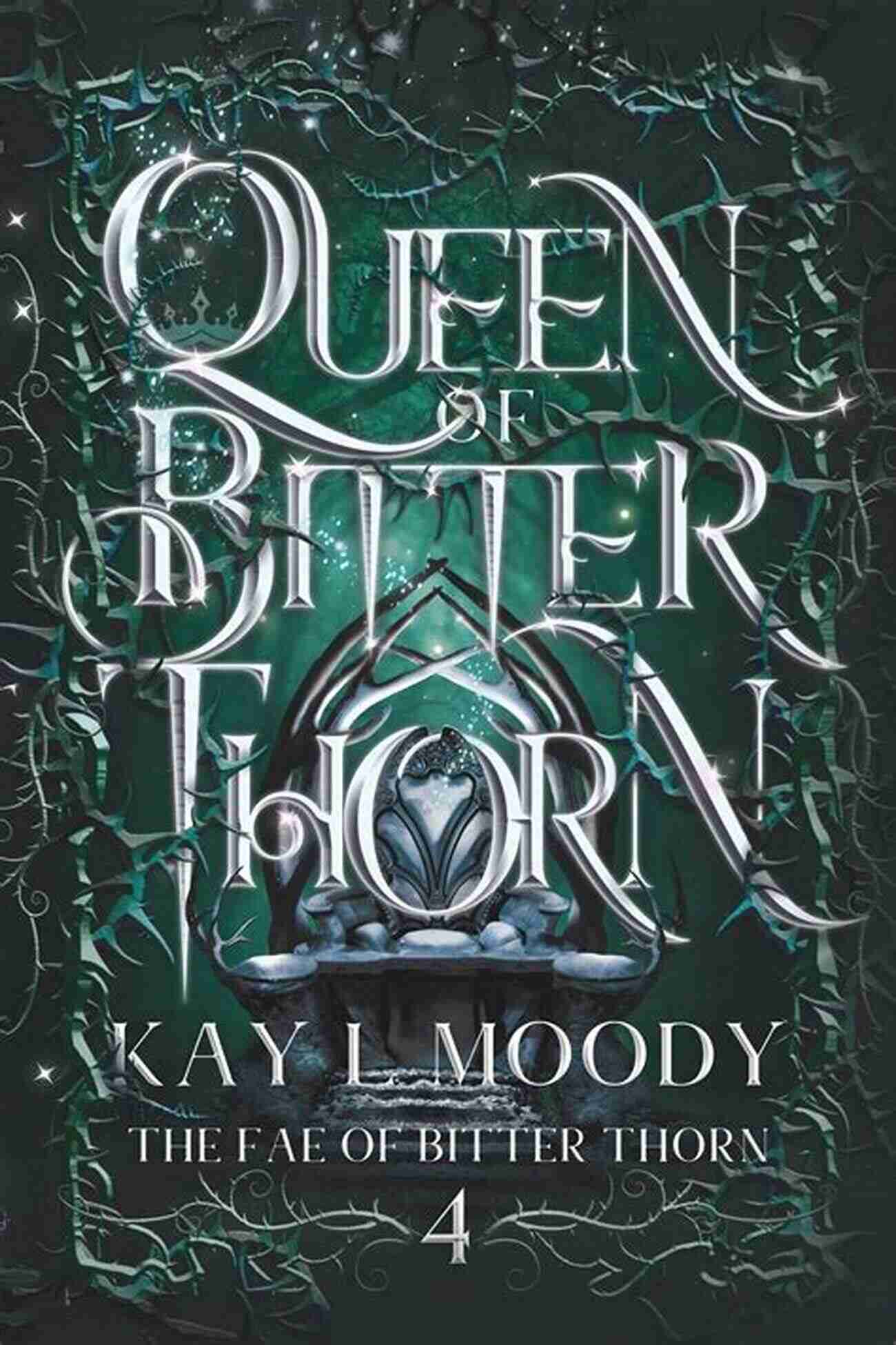 Beautiful Queen Of Bitter Thorn Posing Amidst Breathtaking Magical Landscapes Queen Of Bitter Thorn (The Fae Of Bitter Thorn 4)