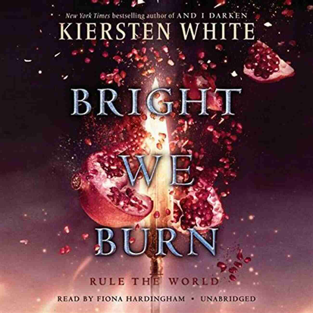 Bright We Burn And Darken Book Cover Bright We Burn (And I Darken 3)