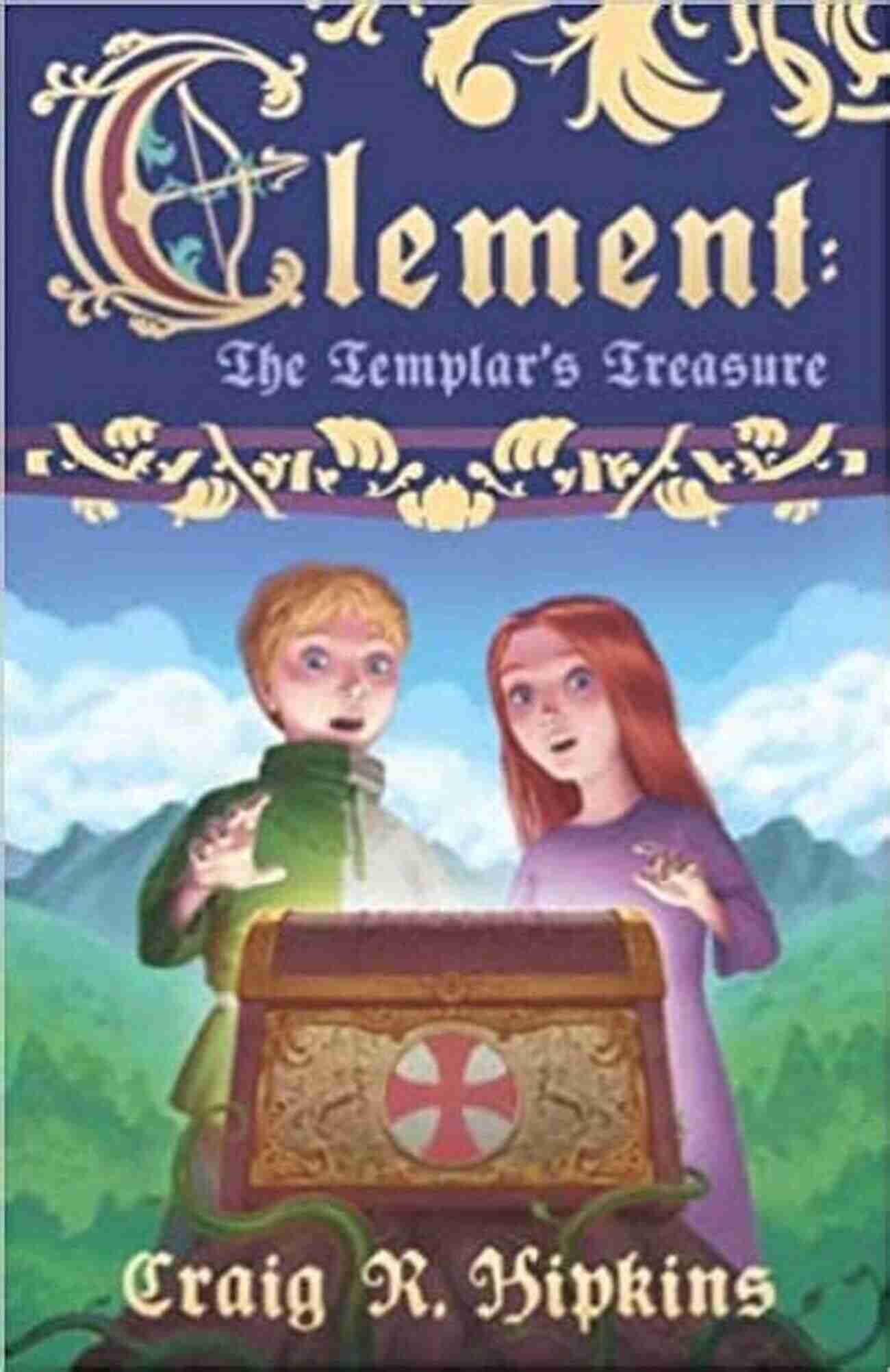 Clement The Templar Treasure Juan Arcones Clement: The Templar S Treasure Juan Arcones