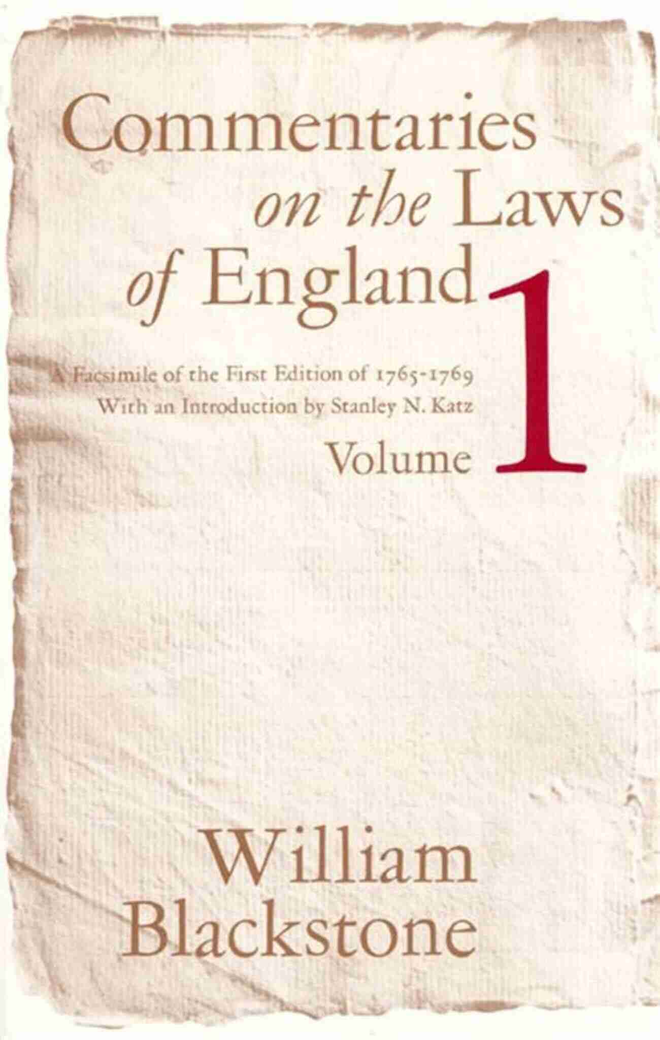 Commentaries On The Laws Of England A Legal Masterpiece The Oxford Edition Of Blackstone S: Commentaries On The Laws Of England: I: Of The Rights Of Persons