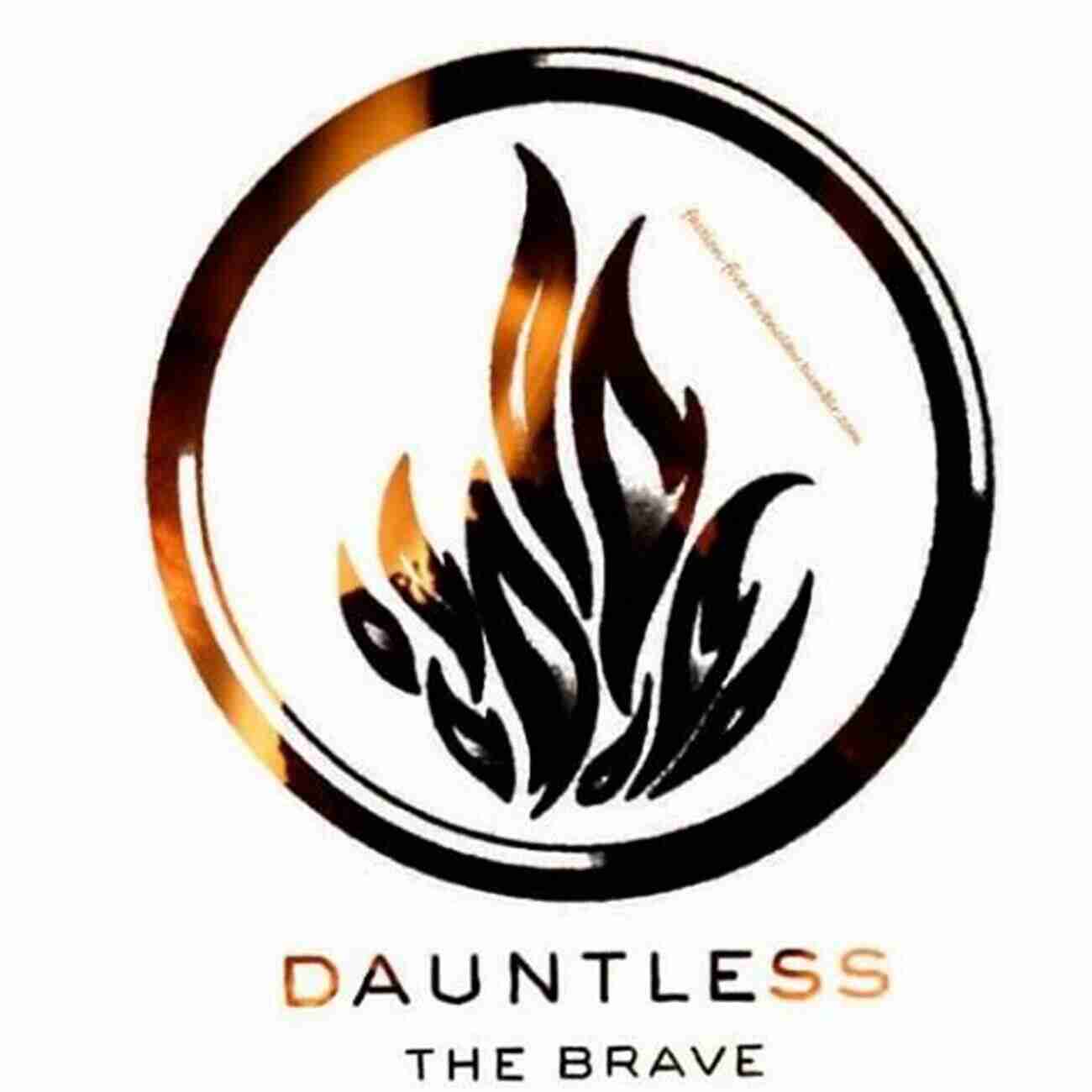 Dauntless Bravery The World Of Divergent: The Path To Allegiant (Divergent Series)