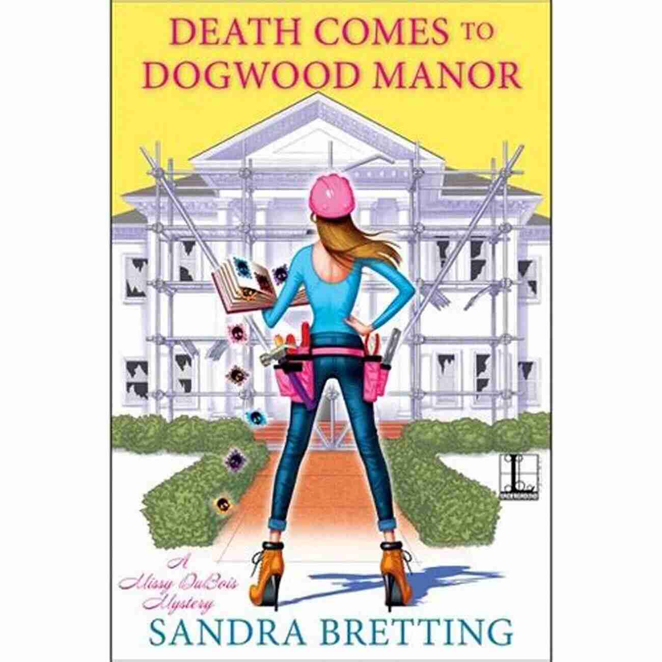 Death Comes To Dogwood Manor: A Chilling Murder Mystery Death Comes To Dogwood Manor (A Missy DuBois Mystery 4)