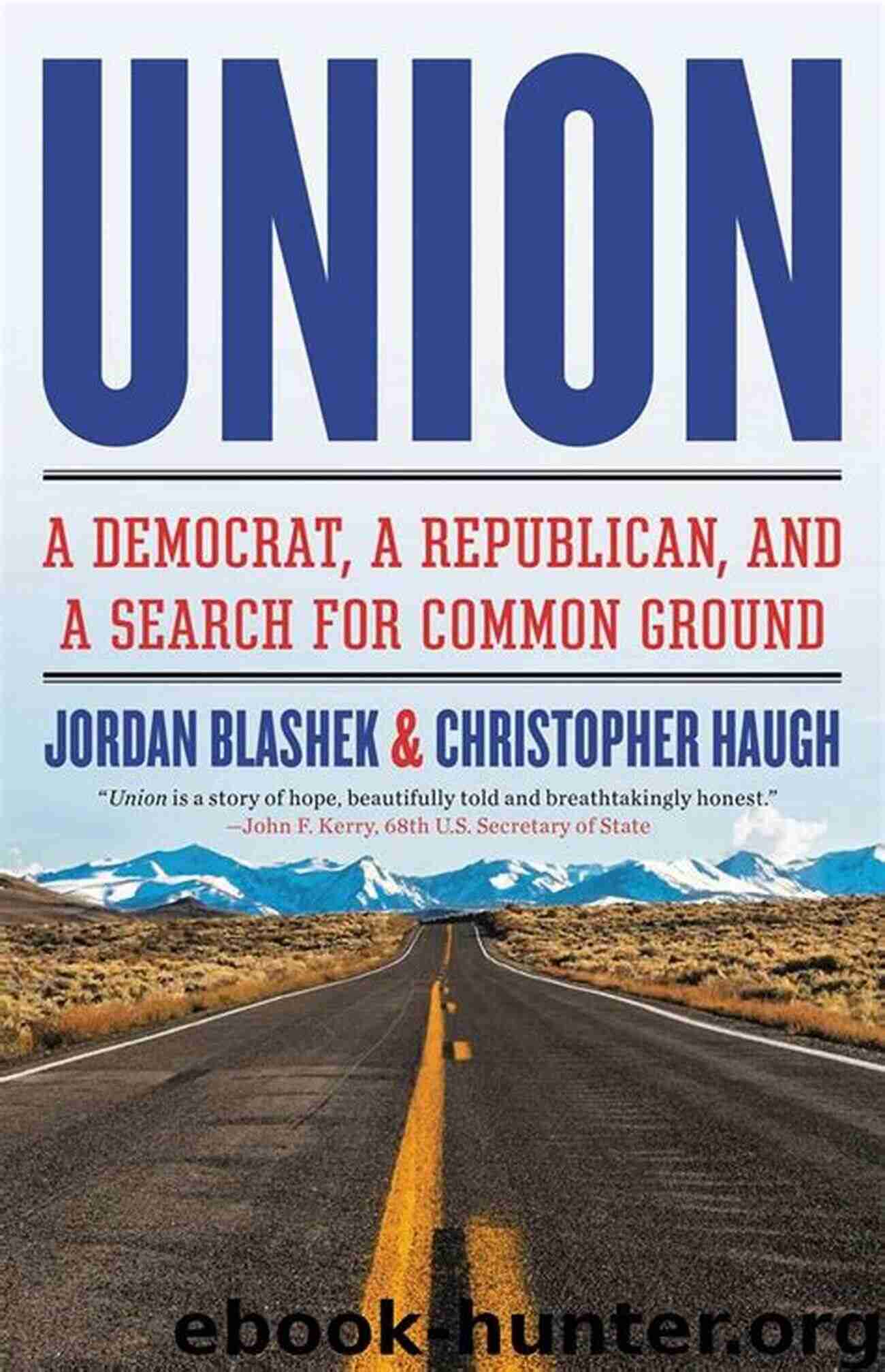 Democrat Republican Search For Common Ground Union: A Democrat A Republican And A Search For Common Ground