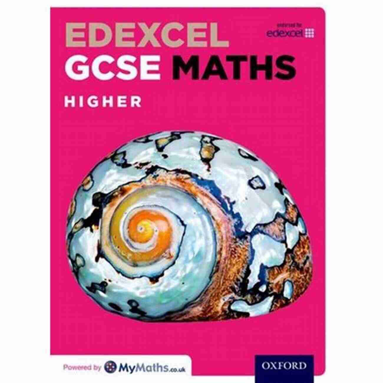 Edexcel GCSE Maths Higher 2014 A Comprehensive Guide To Success Edexcel GCSE Maths: Higher (Edexcel GCSE Maths 2014)