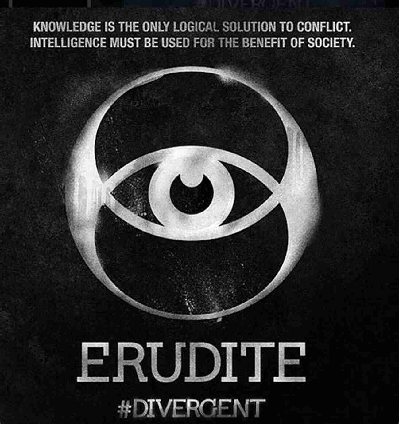 Erudite Intelligence The World Of Divergent: The Path To Allegiant (Divergent Series)