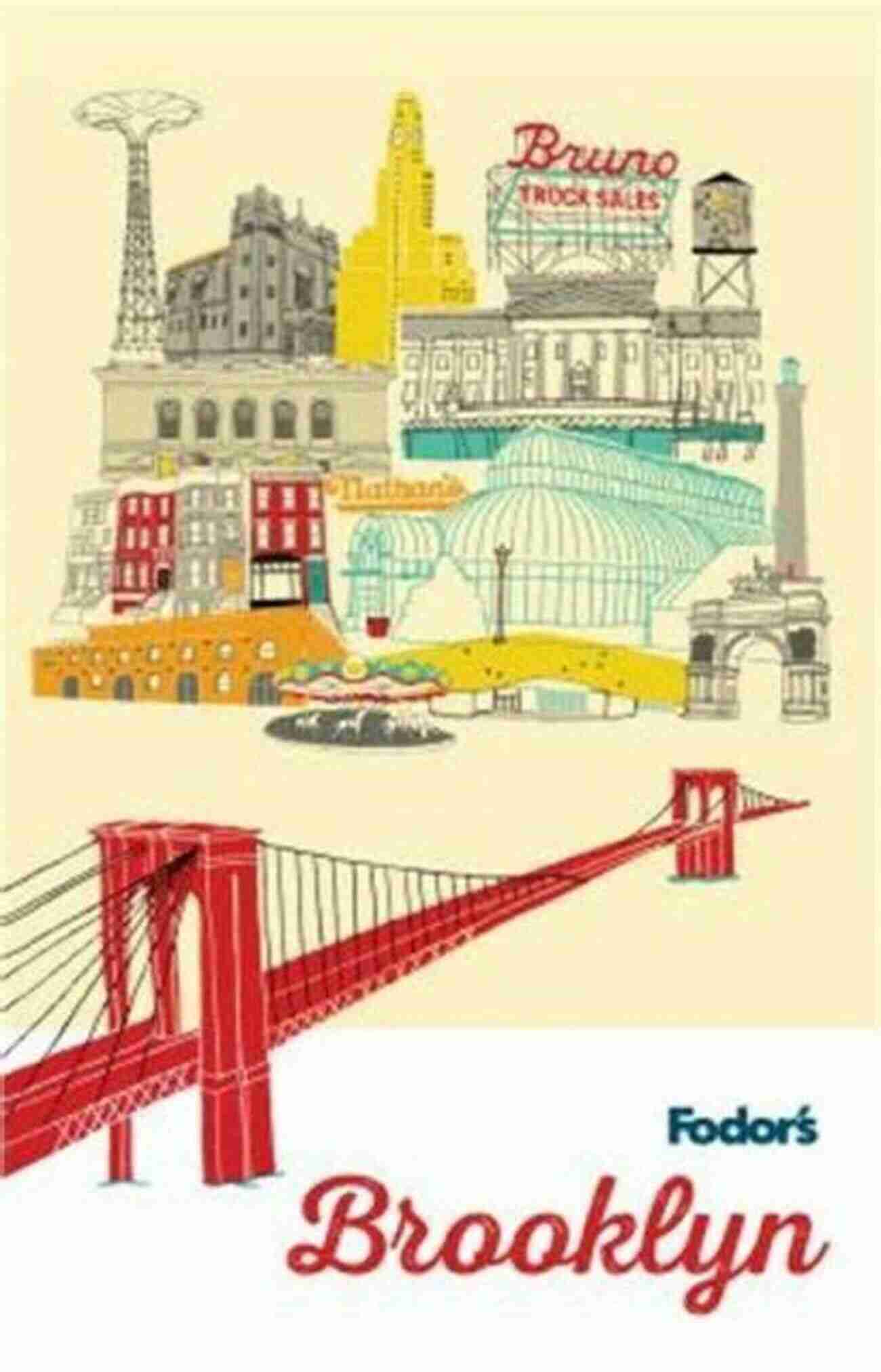 Explore The Vibrant Streets Of Brooklyn With Fodor Brooklyn Full Color Travel Guide. Fodor S Brooklyn (Full Color Travel Guide 2)