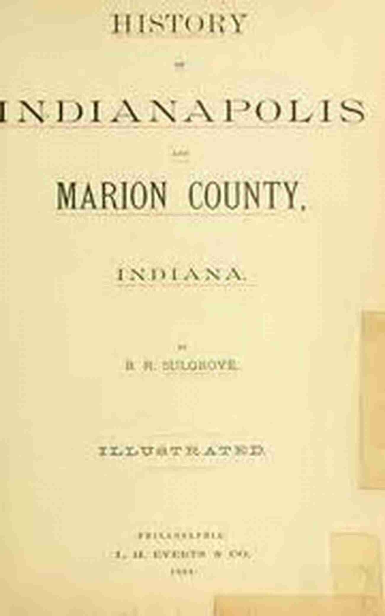 Founding Of Indianapolis History Of Indianapolis And Marion County Indiana Volume 1