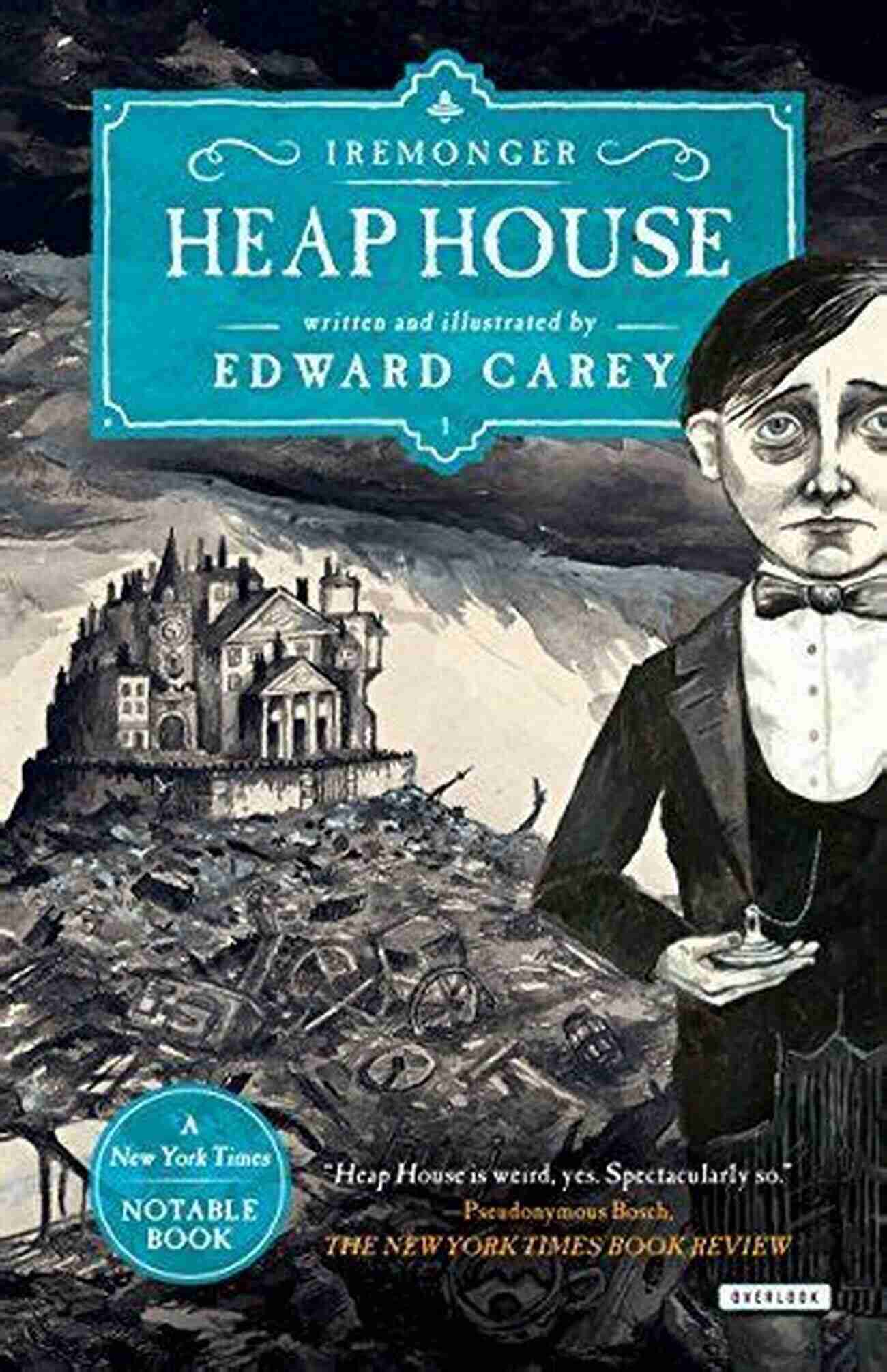 Heap House Mystery Heap House: One (The Iremonger Trilogy 1)