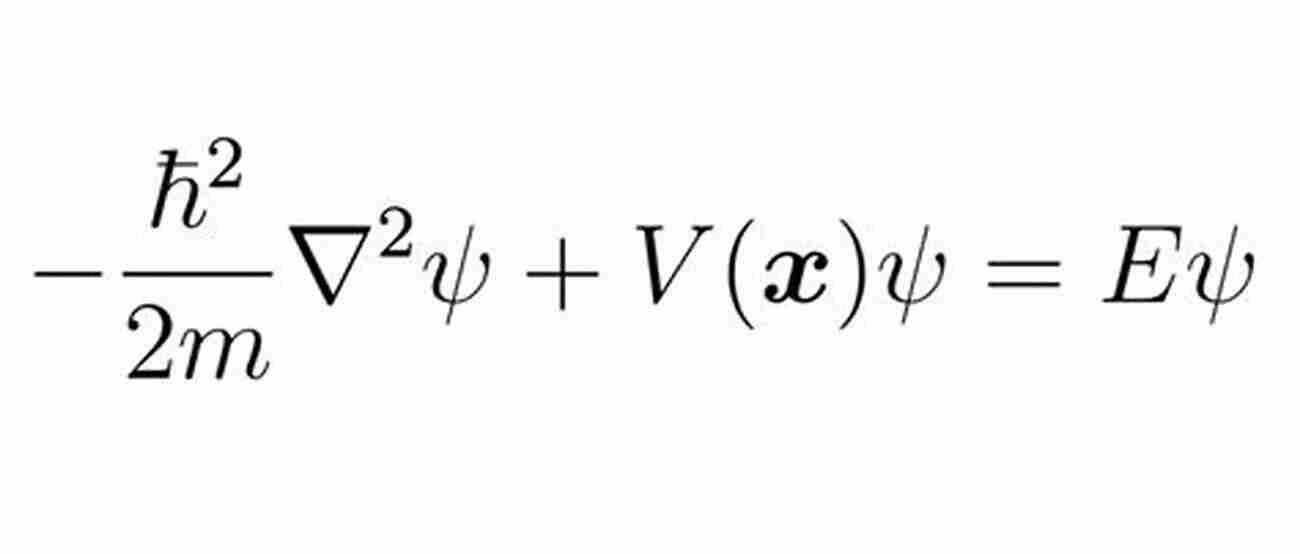 Illustration Of Schrödinger Equation The Quantum Mechanics Of Wave Particle Duality