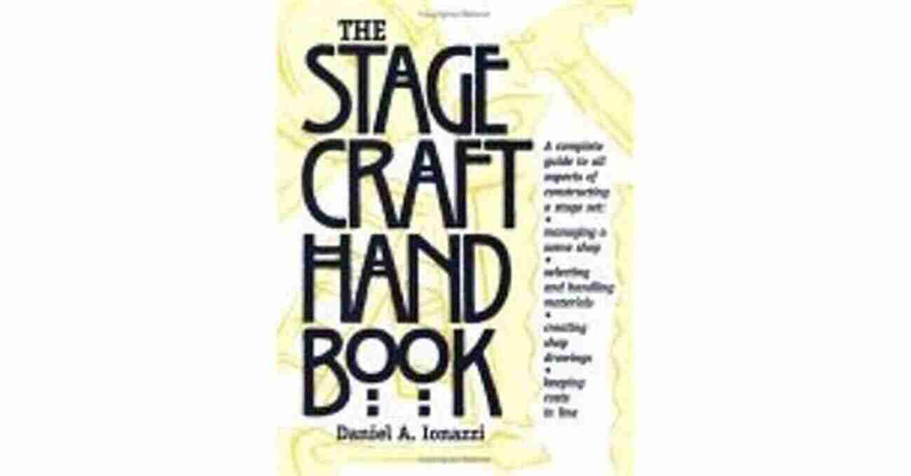 Inside Pages Of The Stagecraft Handbook The Stagecraft Handbook John Bell