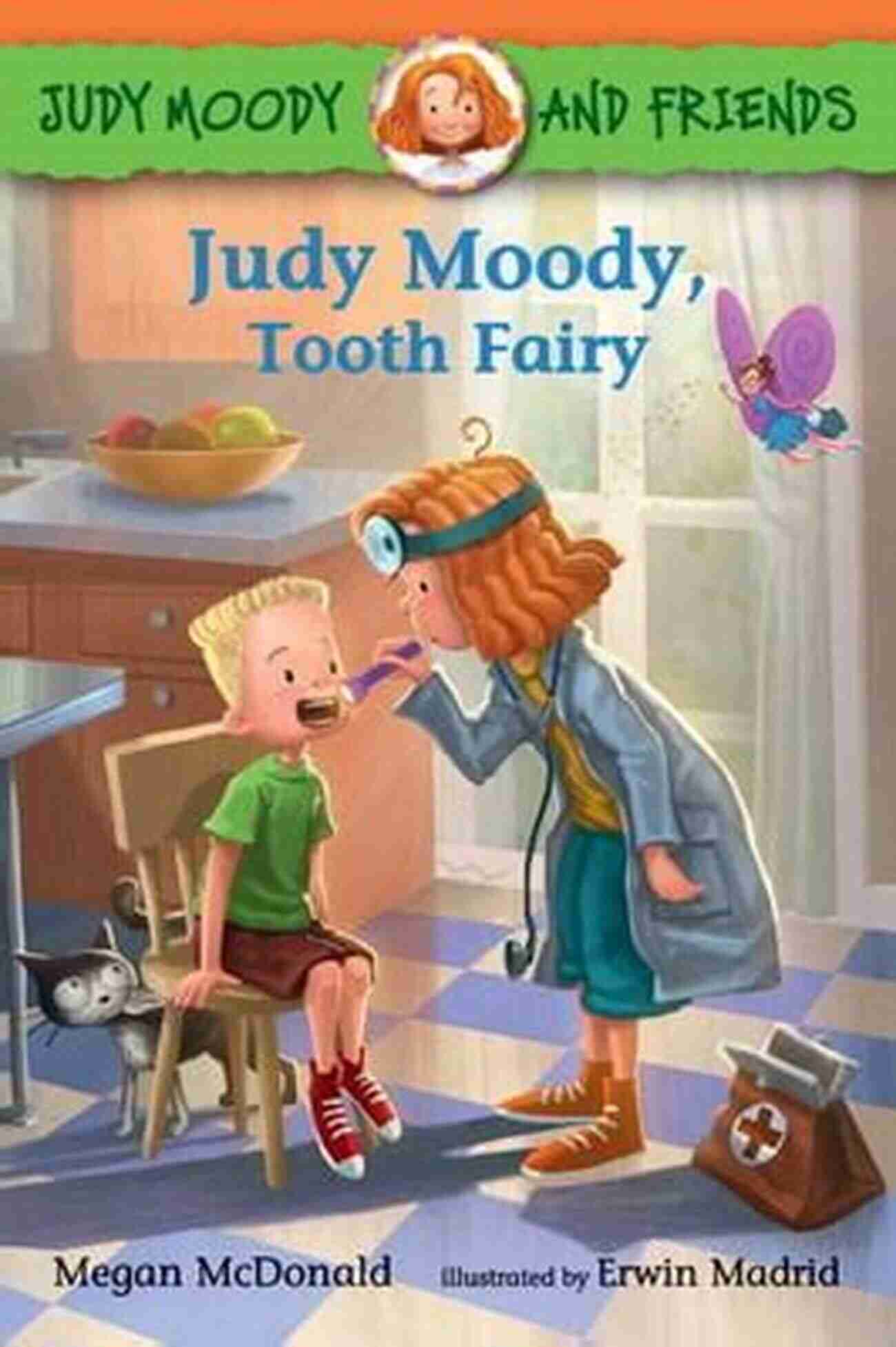 Judy Moody Tooth Fairy Judy Moody And Friends: Judy Moody Tooth Fairy