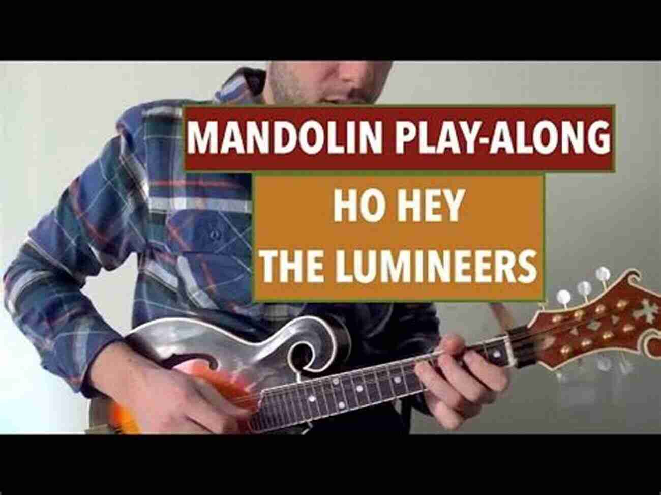 Mandolin Playing The Song Ho Hey By The Lumineers Image First 50 Songs You Should Play On Mandolin