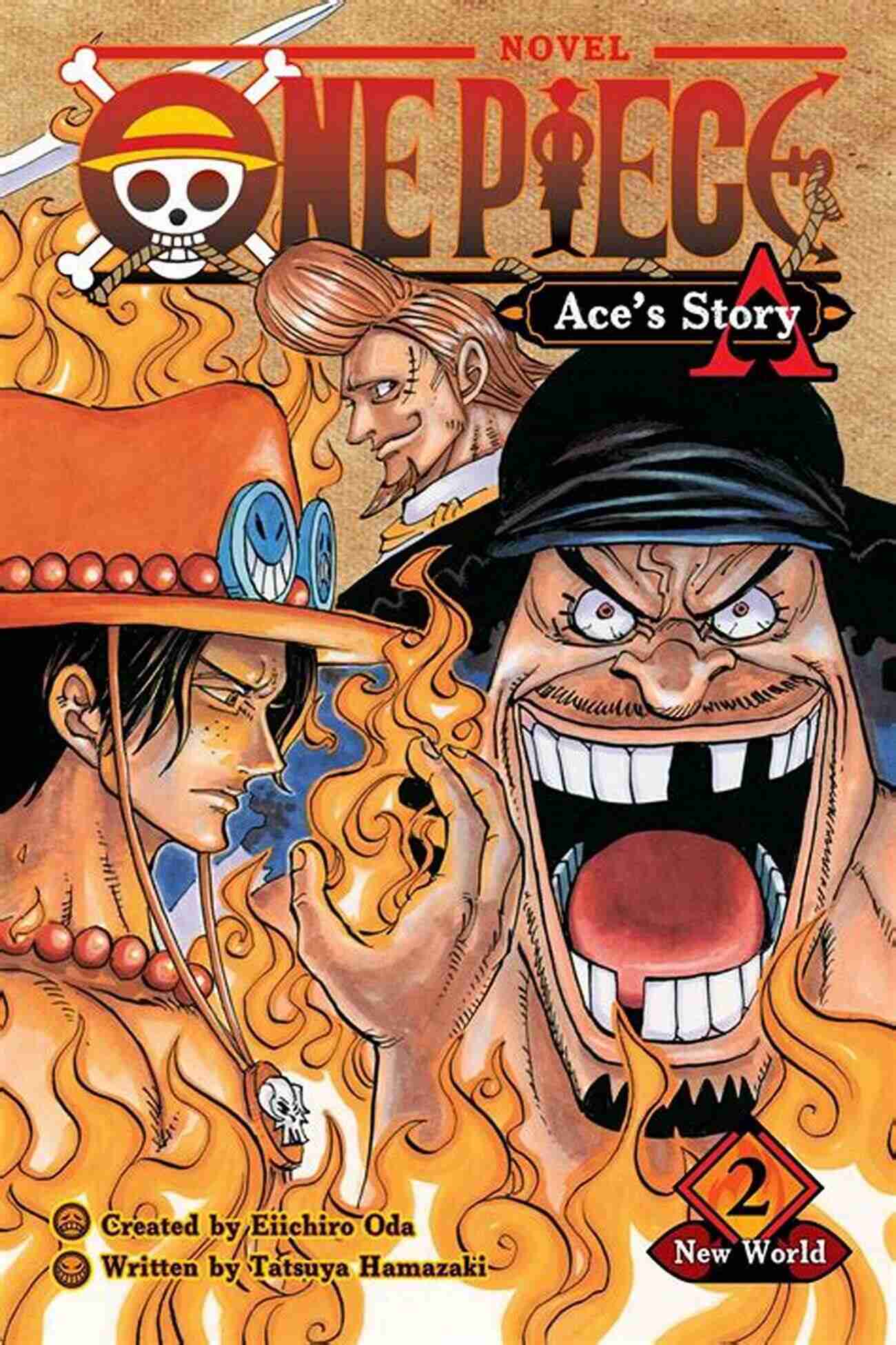 New World One Piece Novels Adventure Awaits One Piece: Ace S Story Vol 2: New World (One Piece Novels)