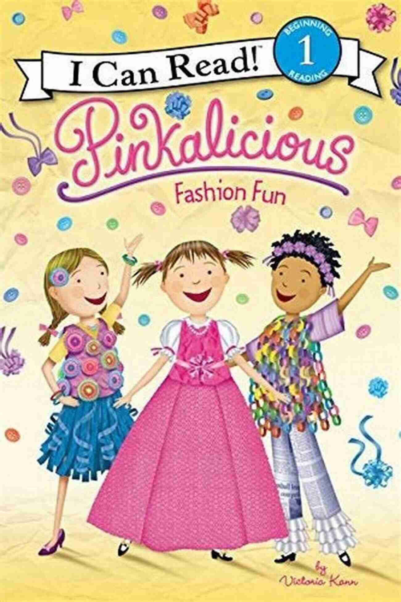 Pinkalicious Fashion Fun Can Read Level Pinkalicious: Fashion Fun (I Can Read Level 1)