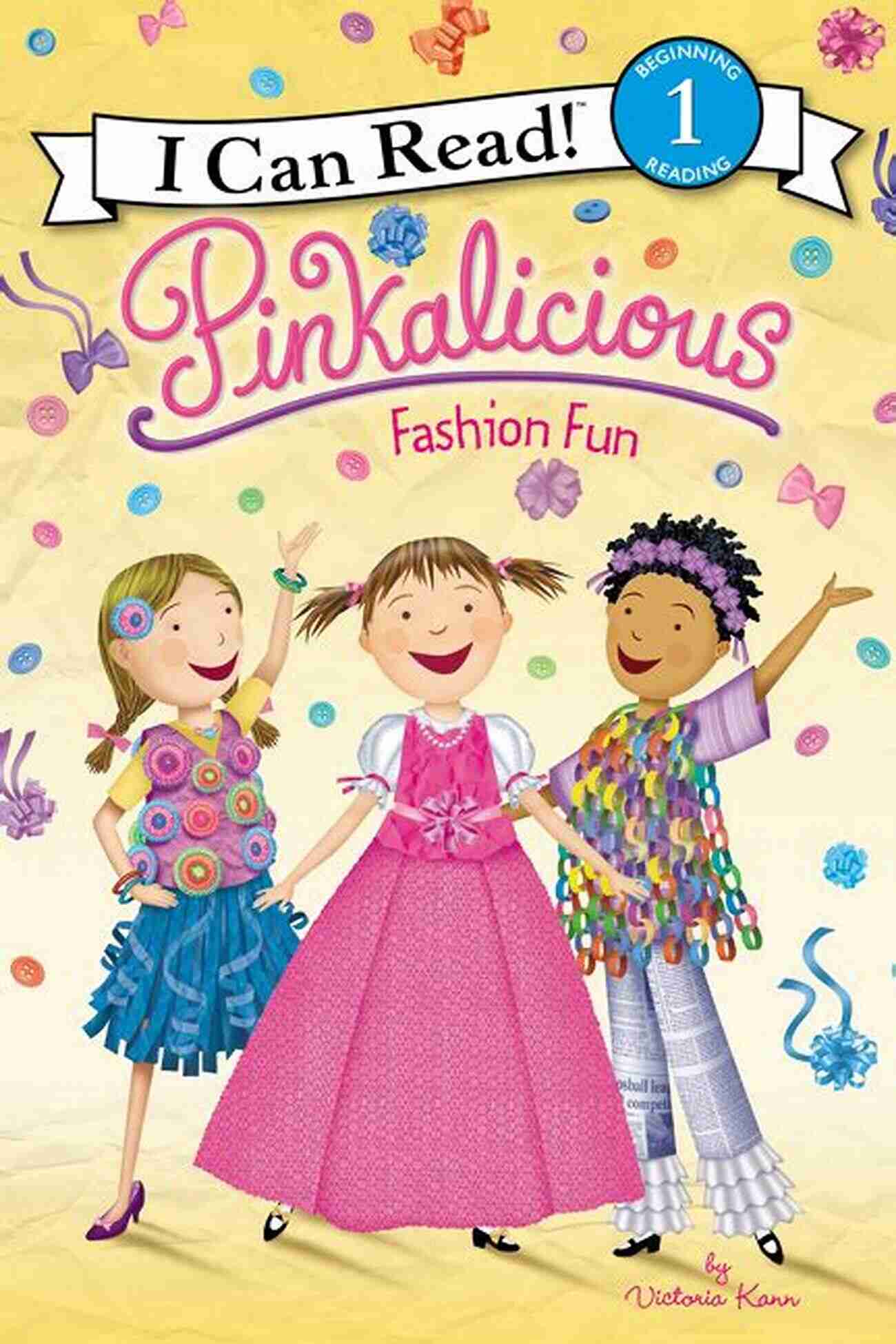 Pinkalicious Fashion Fun: Igniting Imaginations Pinkalicious: Fashion Fun (I Can Read Level 1)