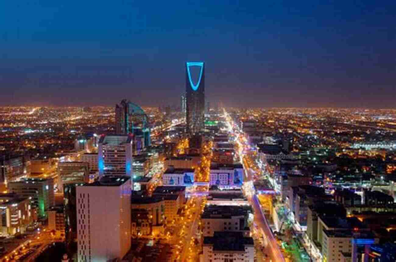 Riyadh Cityscape The Modern Face Of Saudi Arabia The History Of Saudi Arabia