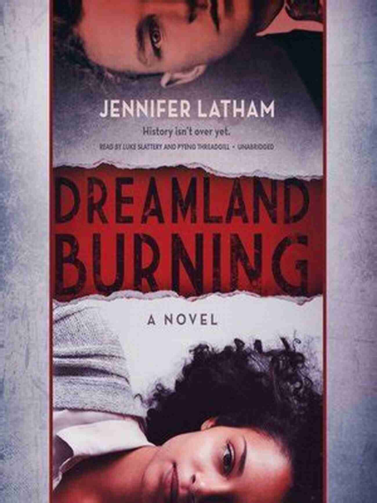 Rowan Chase And William Tillman, The Protagonists Of Dreamland Burning Dreamland Burning Jennifer Latham