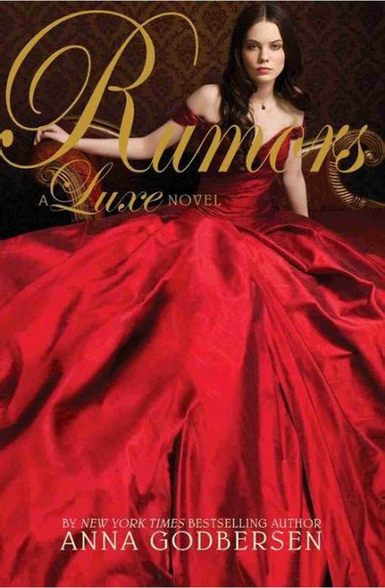 Rumors Luxe Novel By Anna Godbersen Rumors (Luxe Novel 2) Anna Godbersen