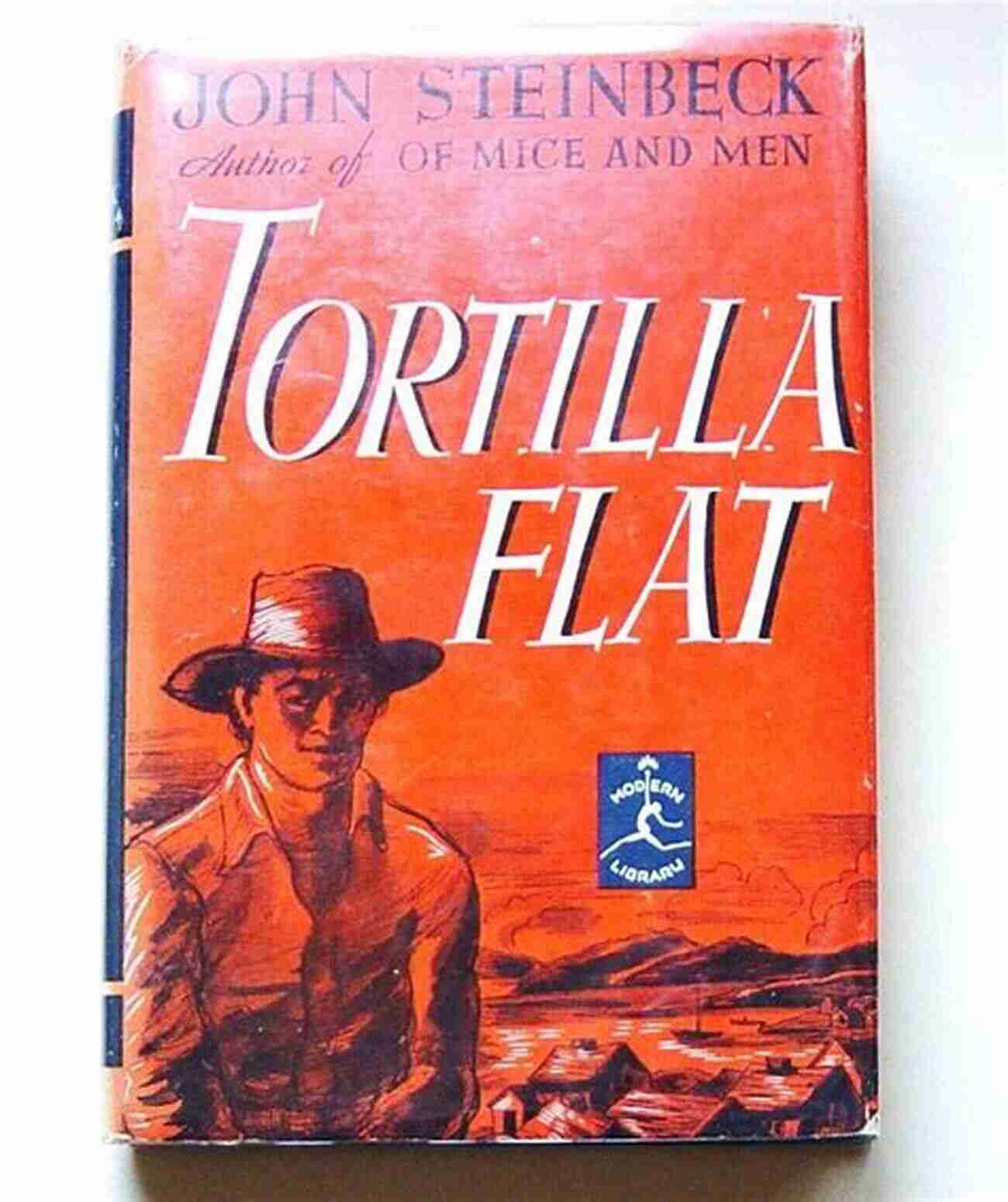 Steinbeck's Legacy Tortilla Flat John Steinbeck