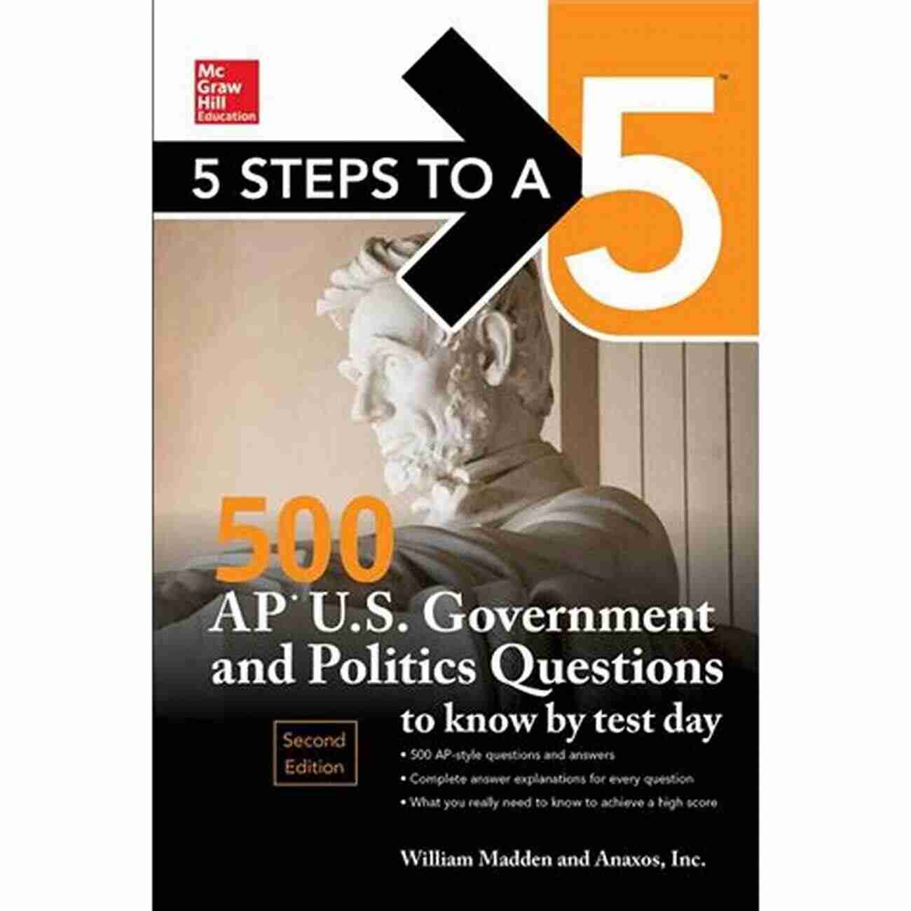 Steps To 500 AP Government And Politics Questions 5 Steps To A 5 500 AP U S Government And Politics Questions To Know By Test Day (5 Steps To A 5 On The Advanced Placement Examinations Series)