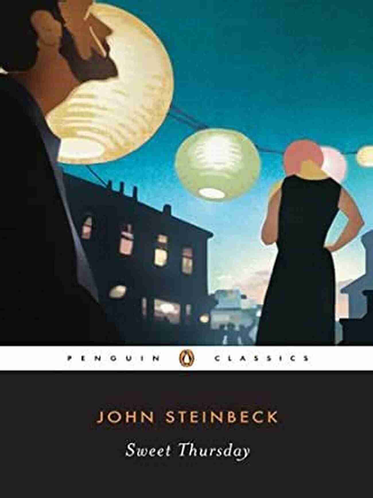 Sweet Thursday Penguin Classics John Steinbeck Sweet Thursday (Penguin Classics) John Steinbeck