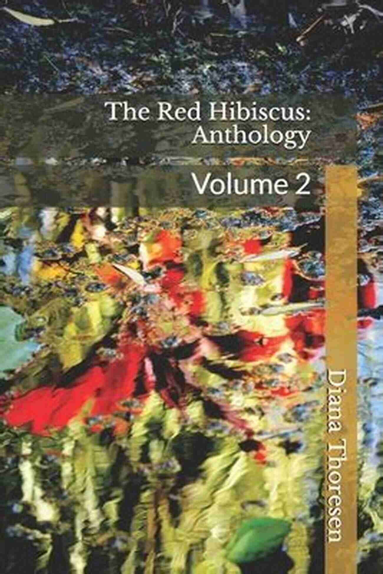 The Red Hibiscus Anthology Volume Cover The Red Hibiscus: Anthology: Volume 3