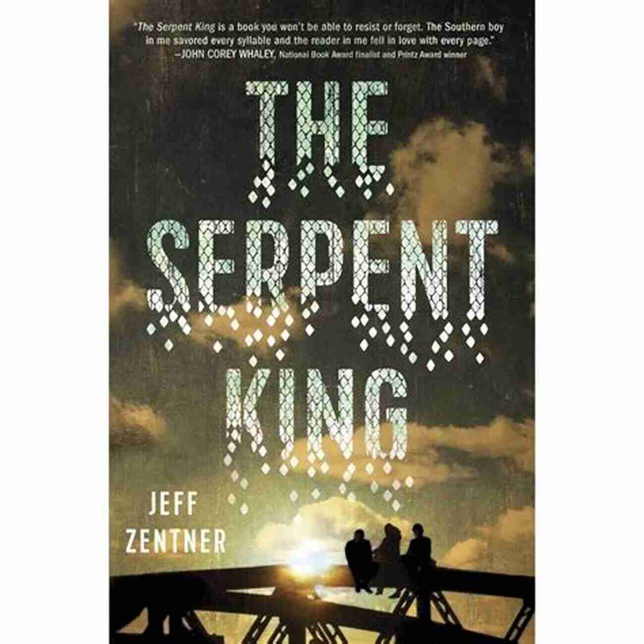 The Serpent King By Jeff Zentner The Serpent King Jeff Zentner