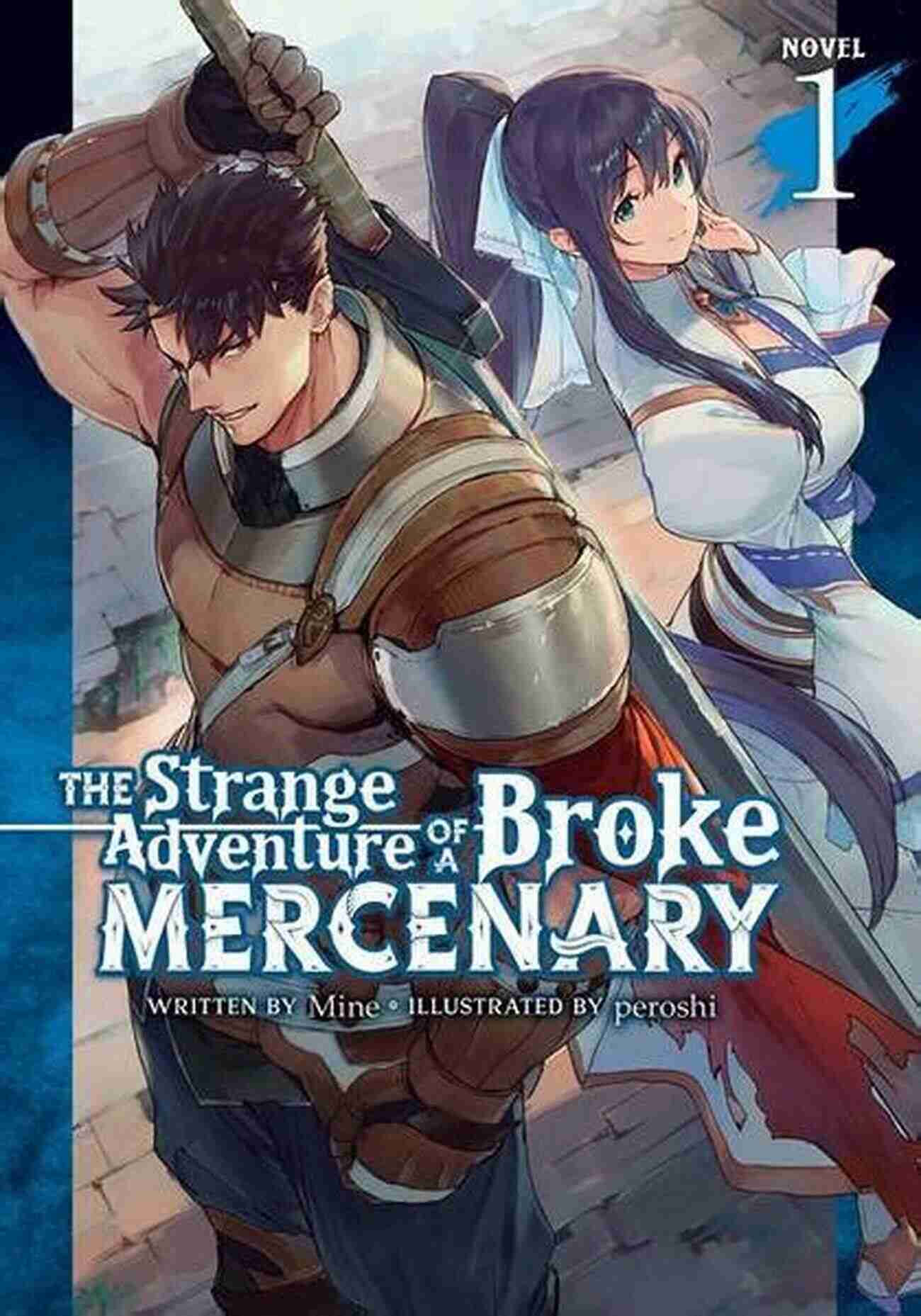 The Strange Adventure Of Broke Mercenary Light Novel Vol. Cover The Strange Adventure Of A Broke Mercenary (Light Novel) Vol 2