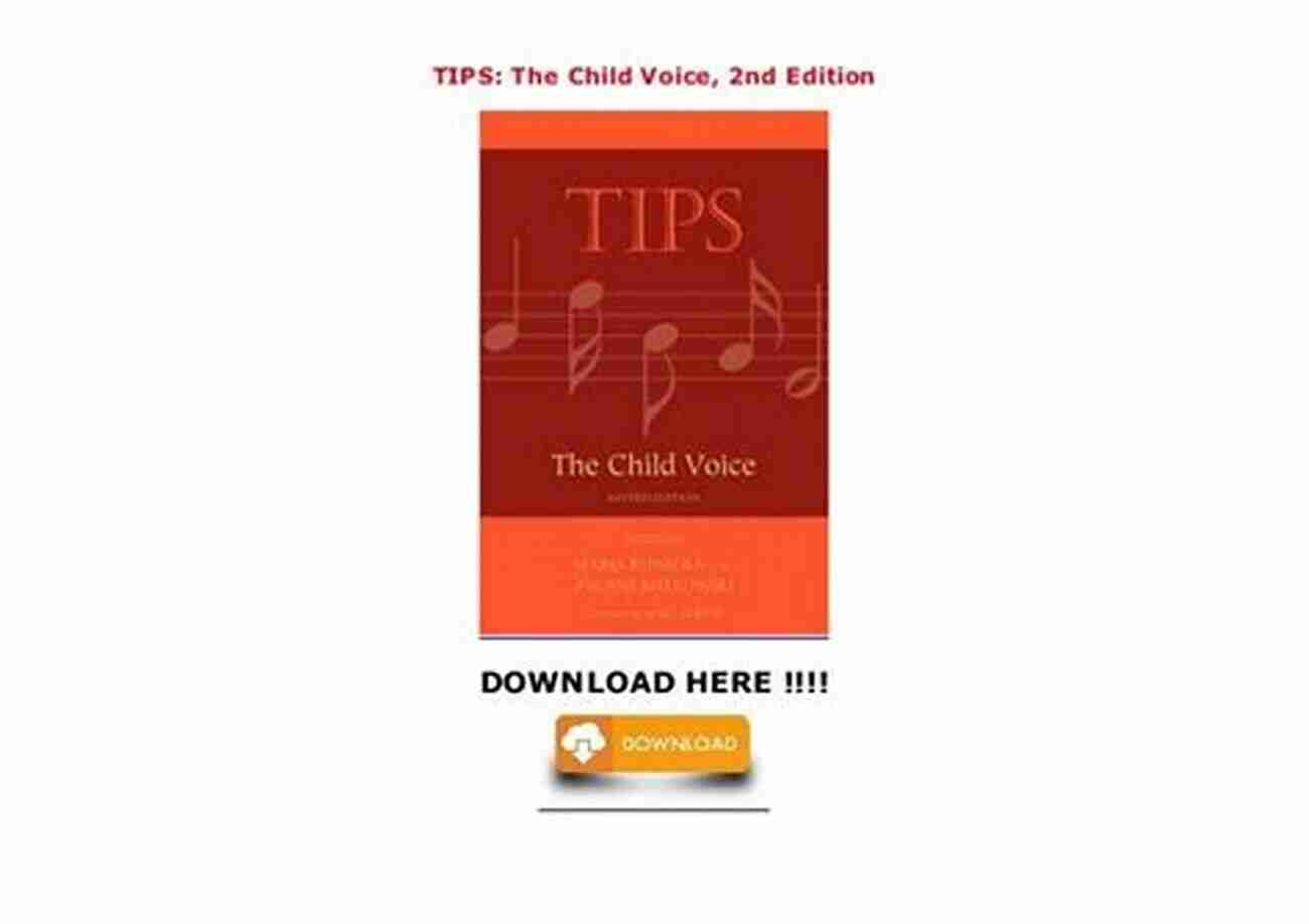 Tips For Developing The Child Voice Anurag Rajhans TIPS: The Child Voice Anurag Rajhans