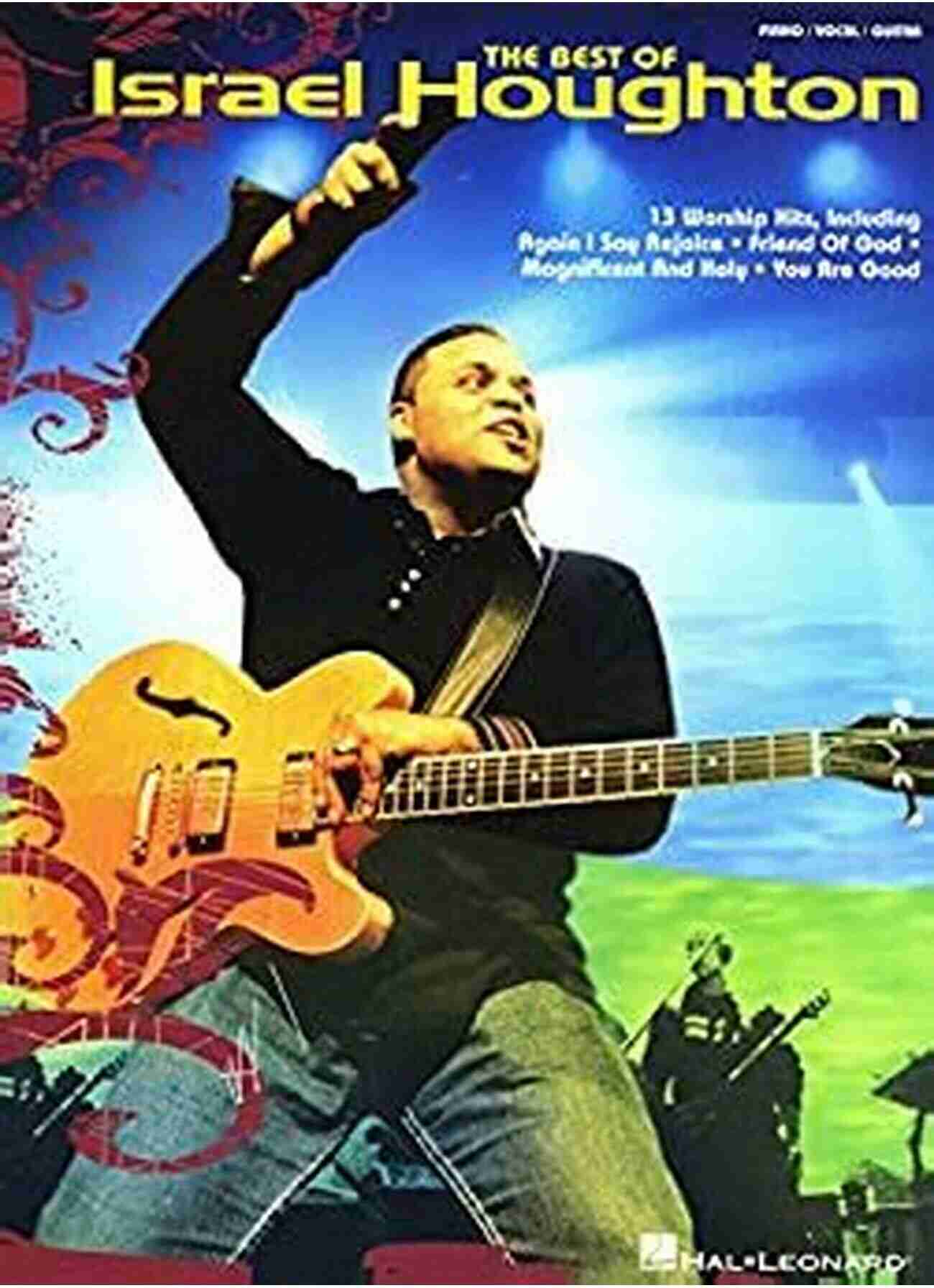 Unleash The Power Of Worship With The Best Of Israel Houghton Songbook Piano Voix Gu The Best Of Israel Houghton Songbook (PIANO VOIX GU)