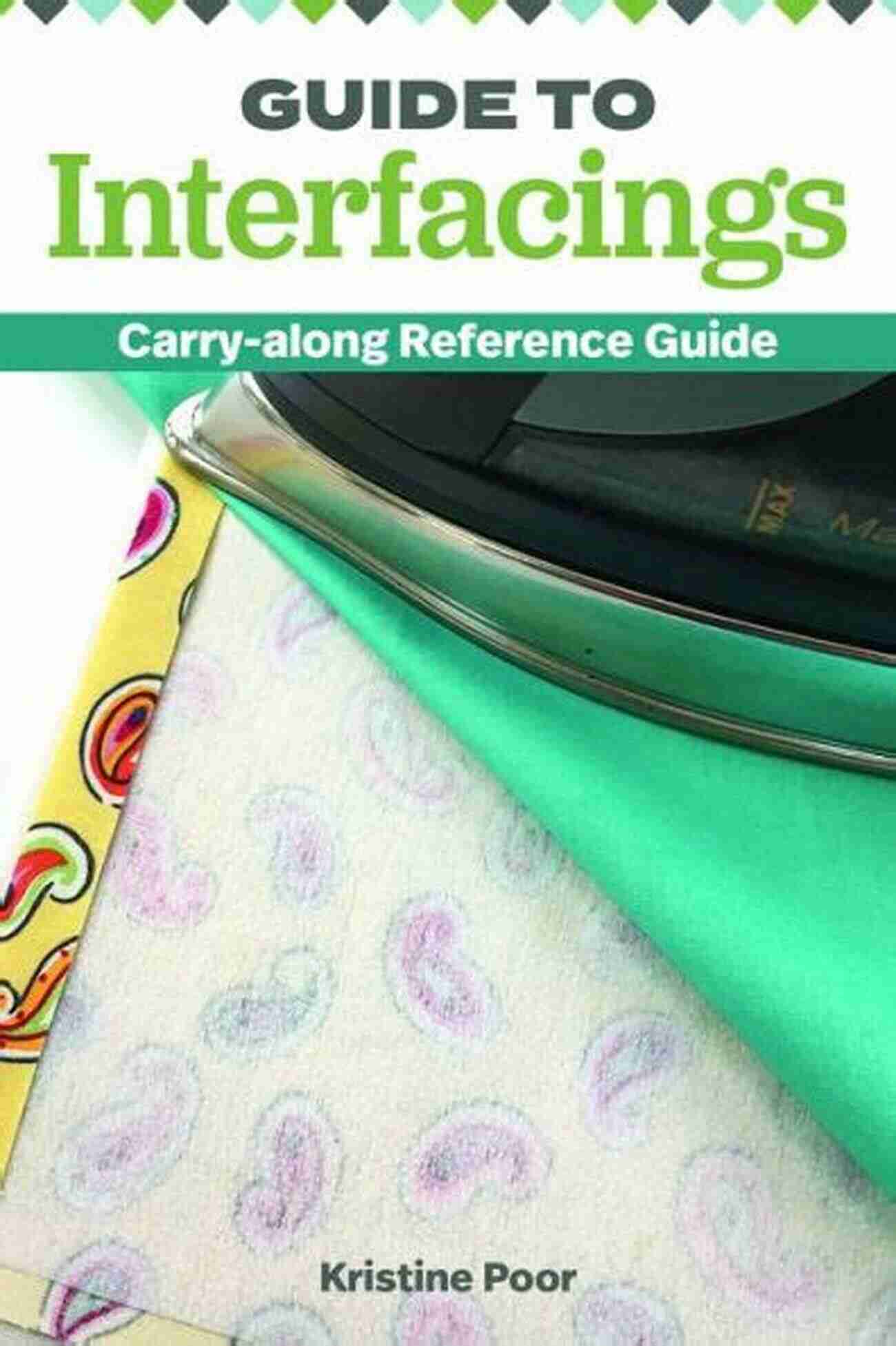 Carry Along Reference Guide Pocket Guide To Sewing Notions: Carry Along Reference Guide