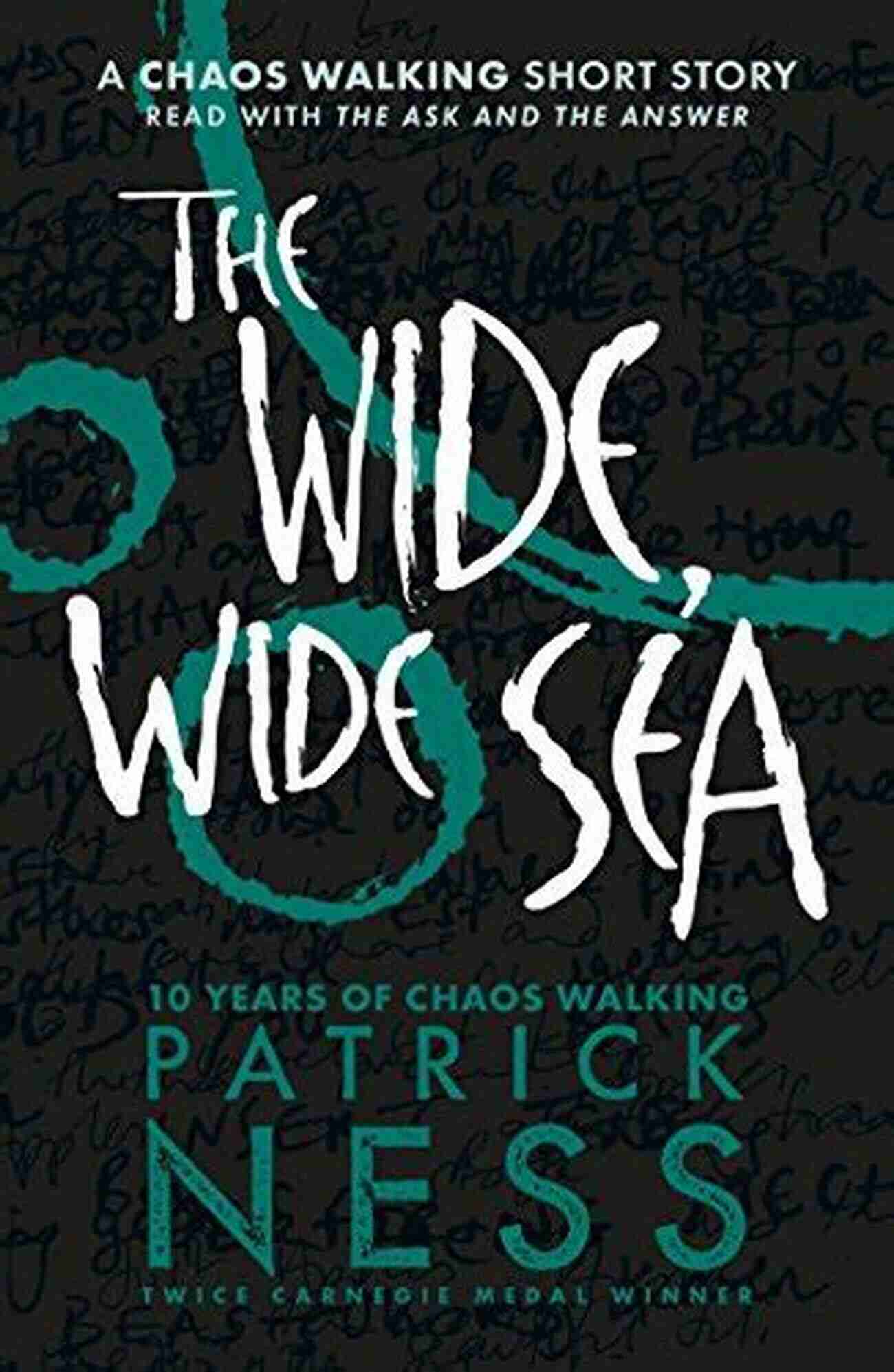 Chaos Walking Short Story The Wide Wide Sea: A Chaos Walking Short Story