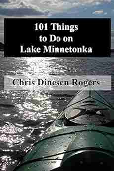 101 Things to Do on Lake Minnetonka