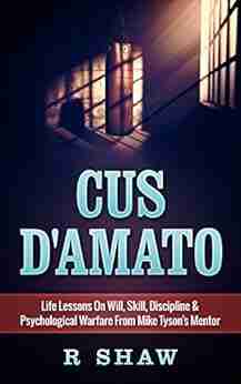 Cus D Amato: Life Lessons On Will Skill Discipline Psychological Warfare From Mike Tyson s Mentor (MMA Boxing Grappling)