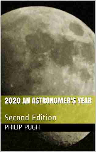 2020 An Astronomer S Year: Second Edition