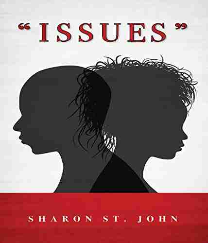 ISSUES Sharon St John