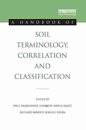 A Handbook of Soil Terminology Correlation and Classification