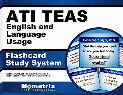 ATI TEAS English and Language Usage Flashcard Study System: TEAS 6 Test Practice Questions Exam Review for the Test of Essential Academic Skills Sixth Edition