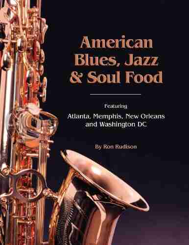 American Blues Jazz Soul Food