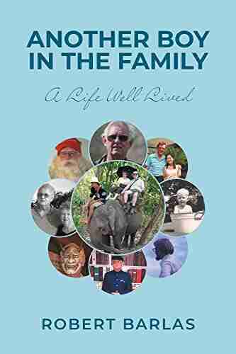 Another Boy in the Family: A Life Well Lived