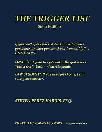 Trigger List: California Bar Exam Prep Sixth Edition