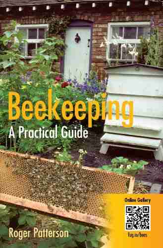 Beekeeping A Practical Guide