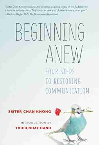 Beginning Anew: Four Steps To Restoring Communication