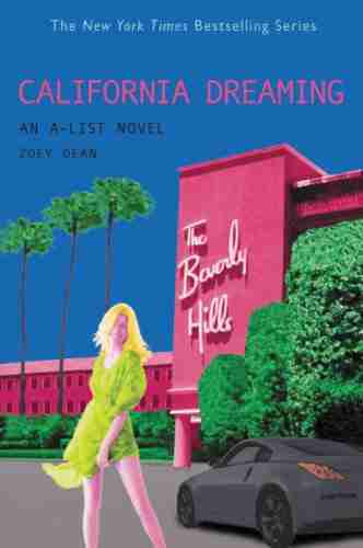 California Dreaming (The A List 10)