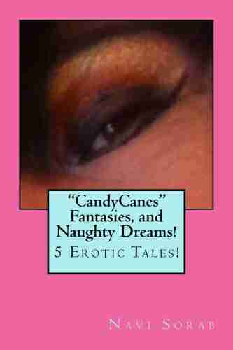 CandyCanes Fantasies And Naughty Dreams (CrossDressers 2)