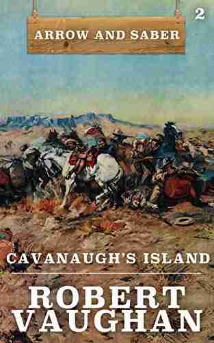 Cavanaugh s Island (Arrow and Saber 2)